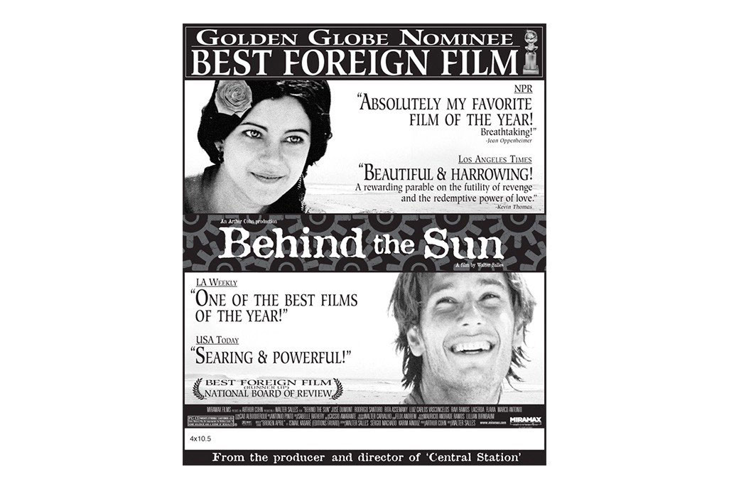 Behind the Sun Print ads